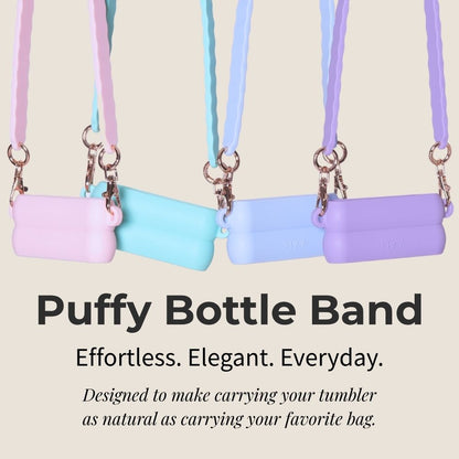 Puffy Bottle Band